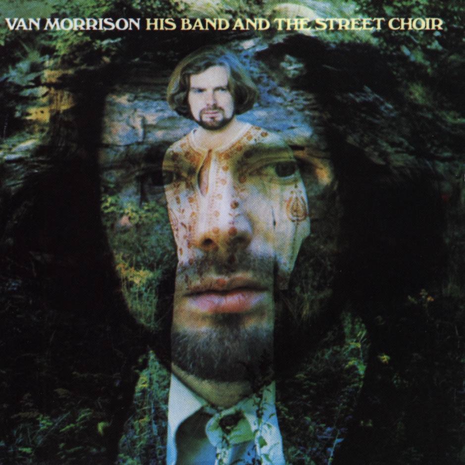 Van Morrison - His Band and the Street Choir